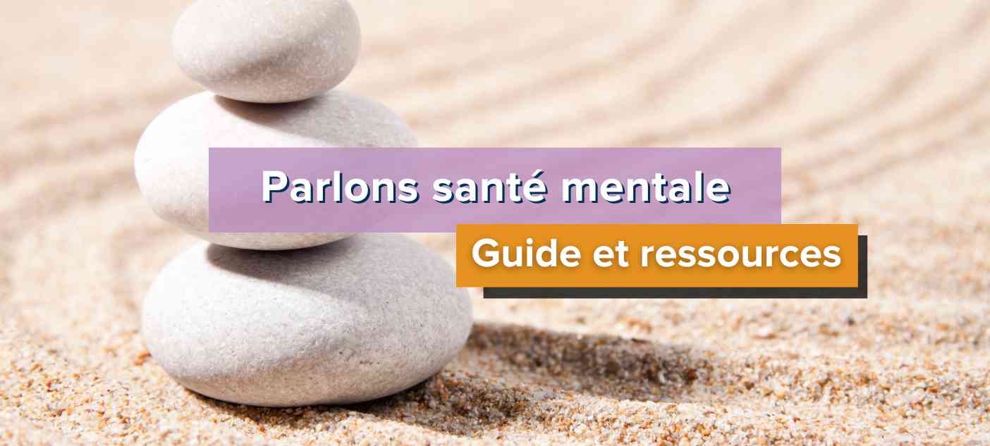 comment-prendre-soin-de-ta-sante-mentale-guide-pour-les-12-25-ans