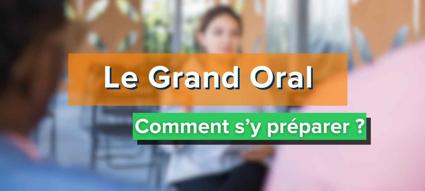 le-grand-oral-guide-ultime-pour-le-reussir