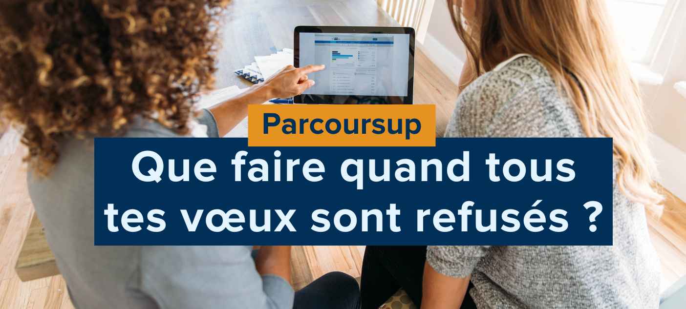 paroursup-comment-faire-si-tes-voeux-ont-ete-refuses
