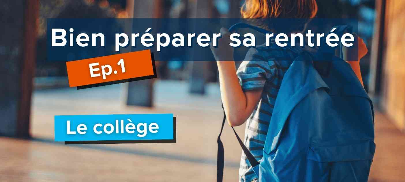 college-bien-preparer-ta-rentree