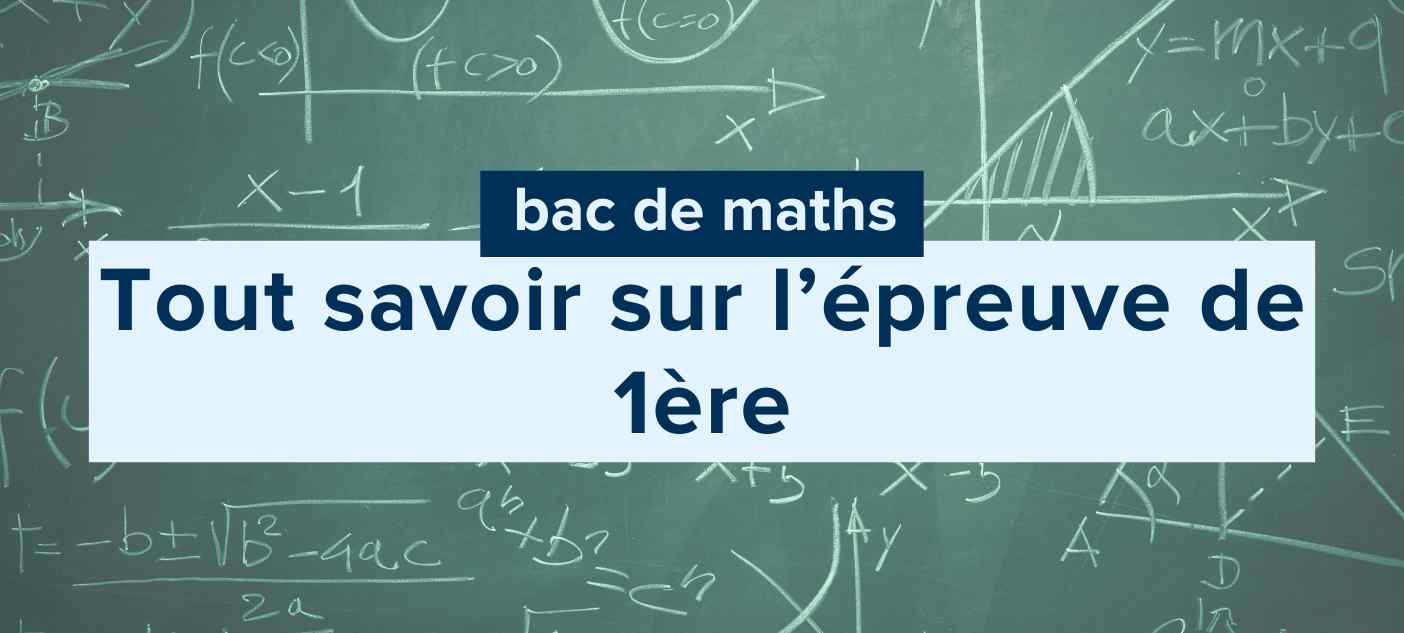 bac-de-maths-en-1ere-comment-reussir-lepreuve