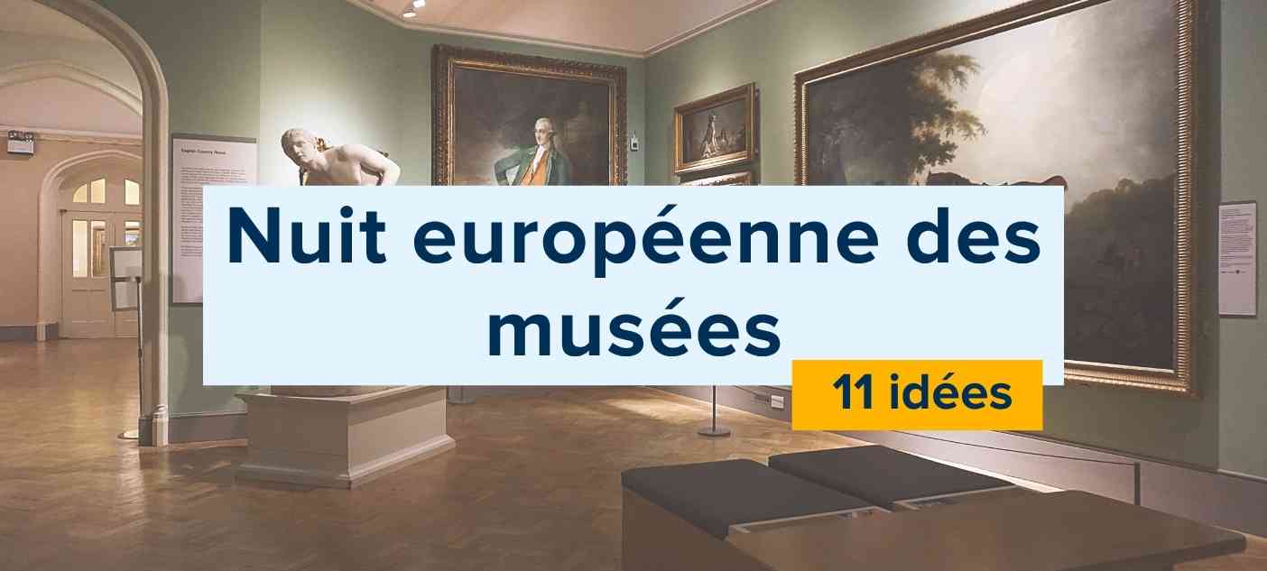 que-faire-pendant-la-nuit-des-musees