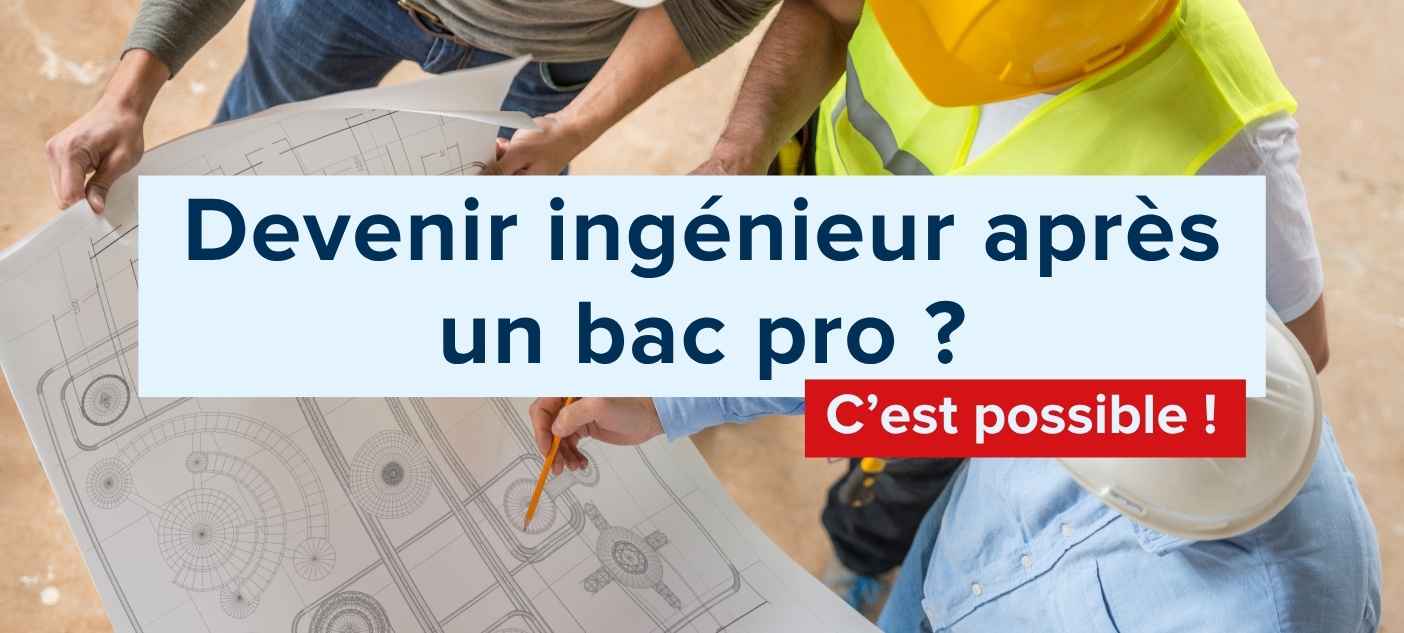 comment-faire-une-ecole-dingenieur-apres-un-bac-pro