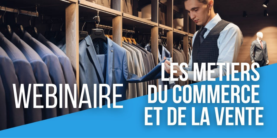 meet-my-job-les-metiers-du-commerce-et-de-la-vente