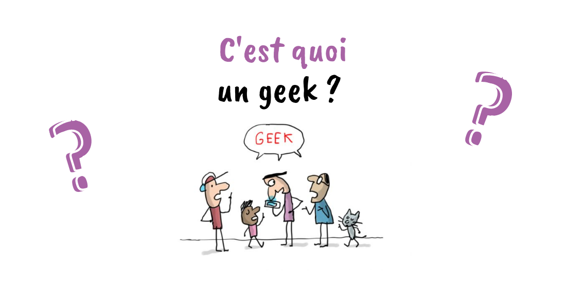 cest-quoi-un-geek