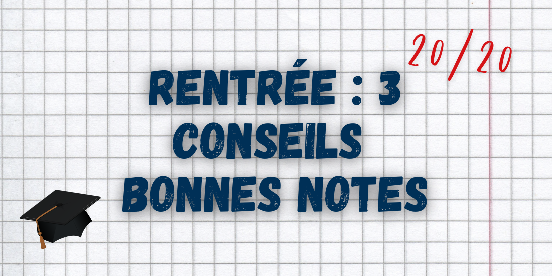 rentree-3-conseils-bonnes-notes