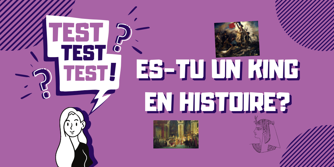 test-es-tu-bon-en-histoire