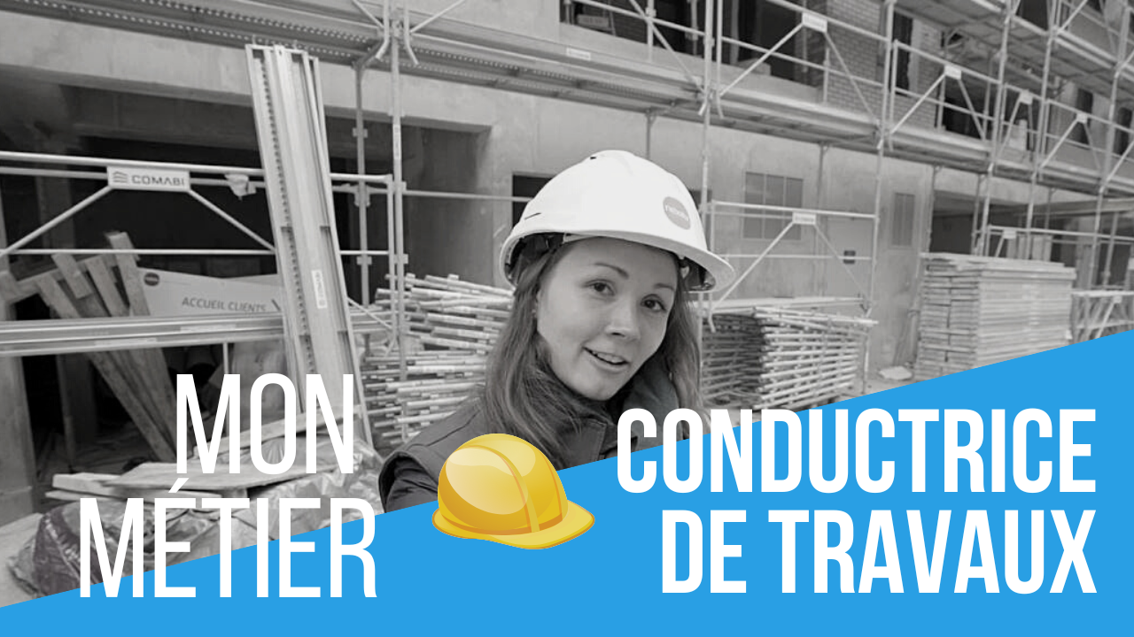 meet-my-job-conductrice-de-travaux