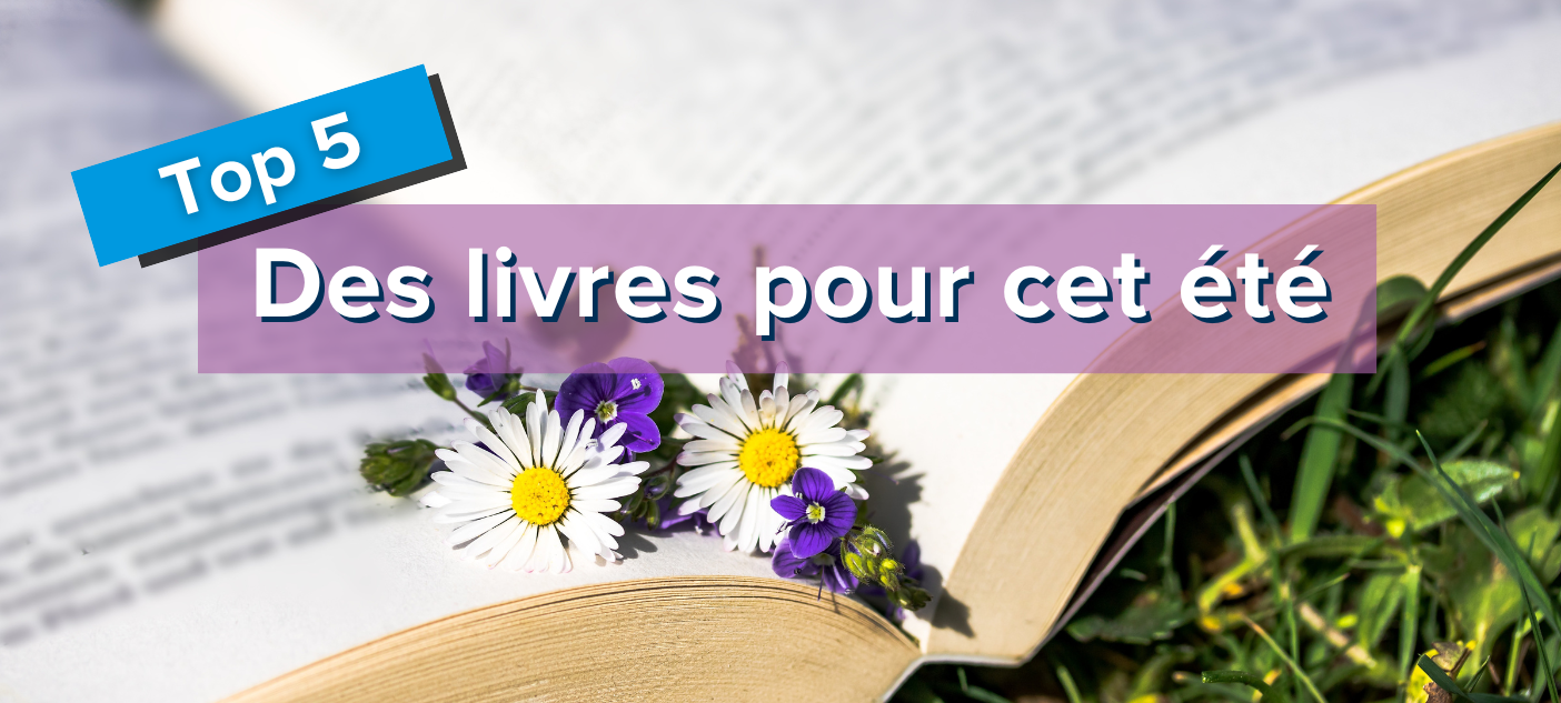 top-5-des-livres-pour-cet-ete