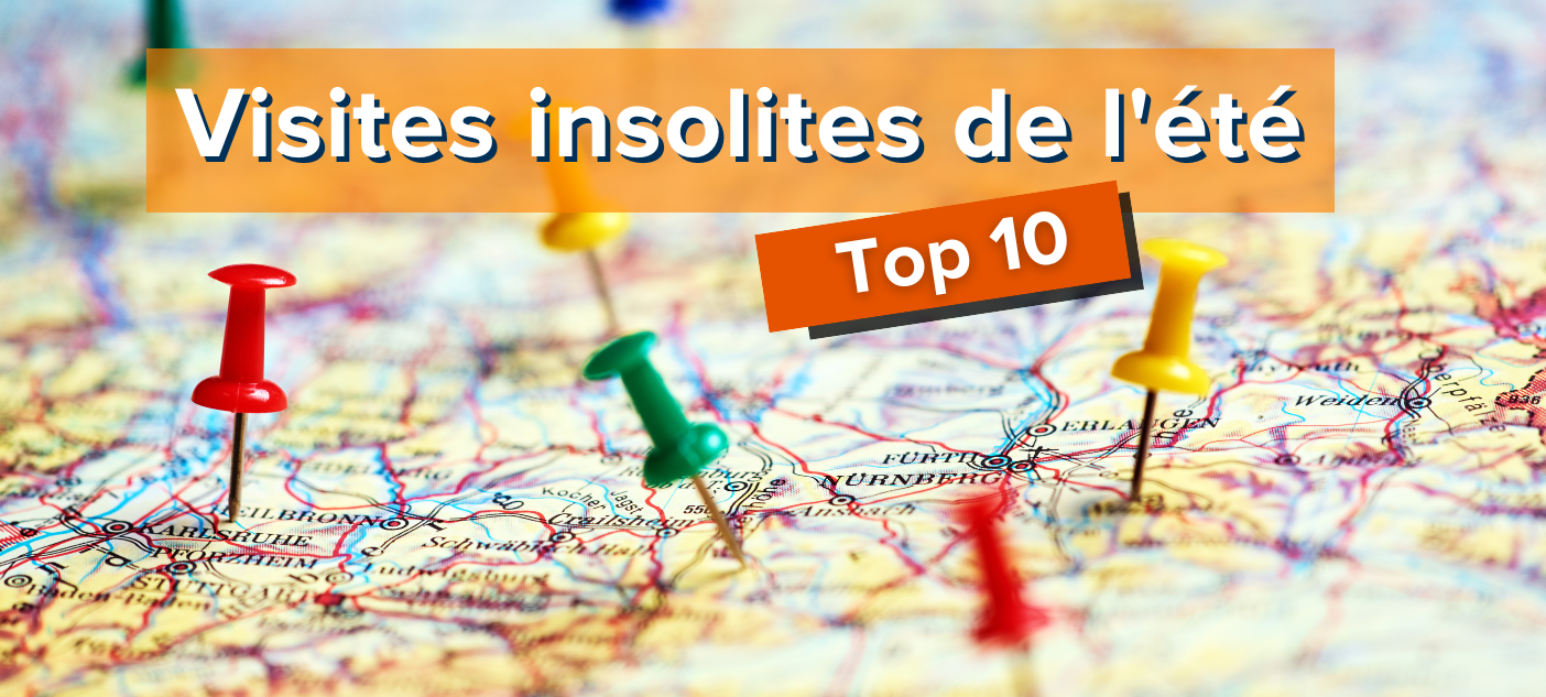 top-10-des-visites-insolites-dans-ta-ville