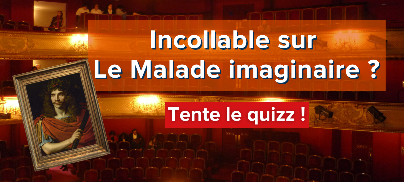 teste-tes-connaissances-sur-le-malade-imaginaire-de-moliere